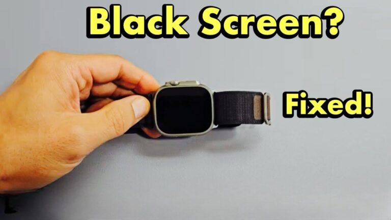 How to Fix Apple Watch Black Screen or Not Turning on?